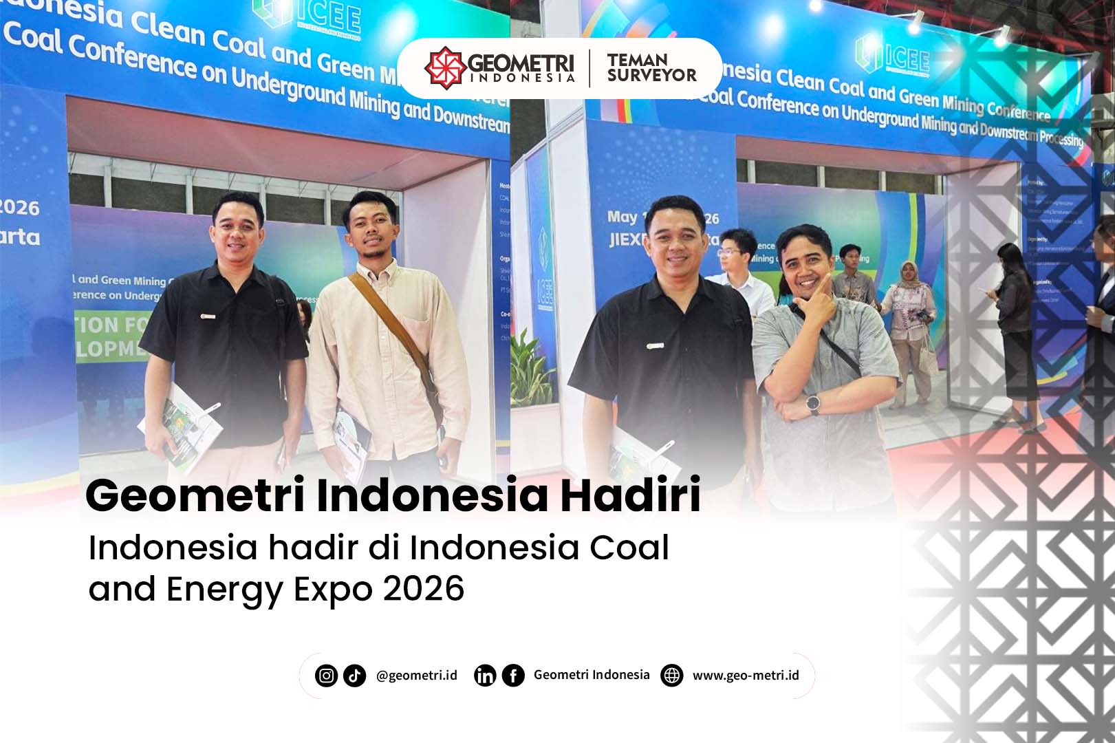Perwakilan Geometri Indonesia Hadiri Indonesia Coal and Energy Expo 2026 di JIExpo Jakarta