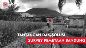 Read more about the article Tantangan dan Solusi dalam Survey Pemetaan Kota Bandung yang Berkualitas